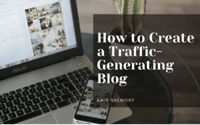 How to Create a Traffic-Generating Blog